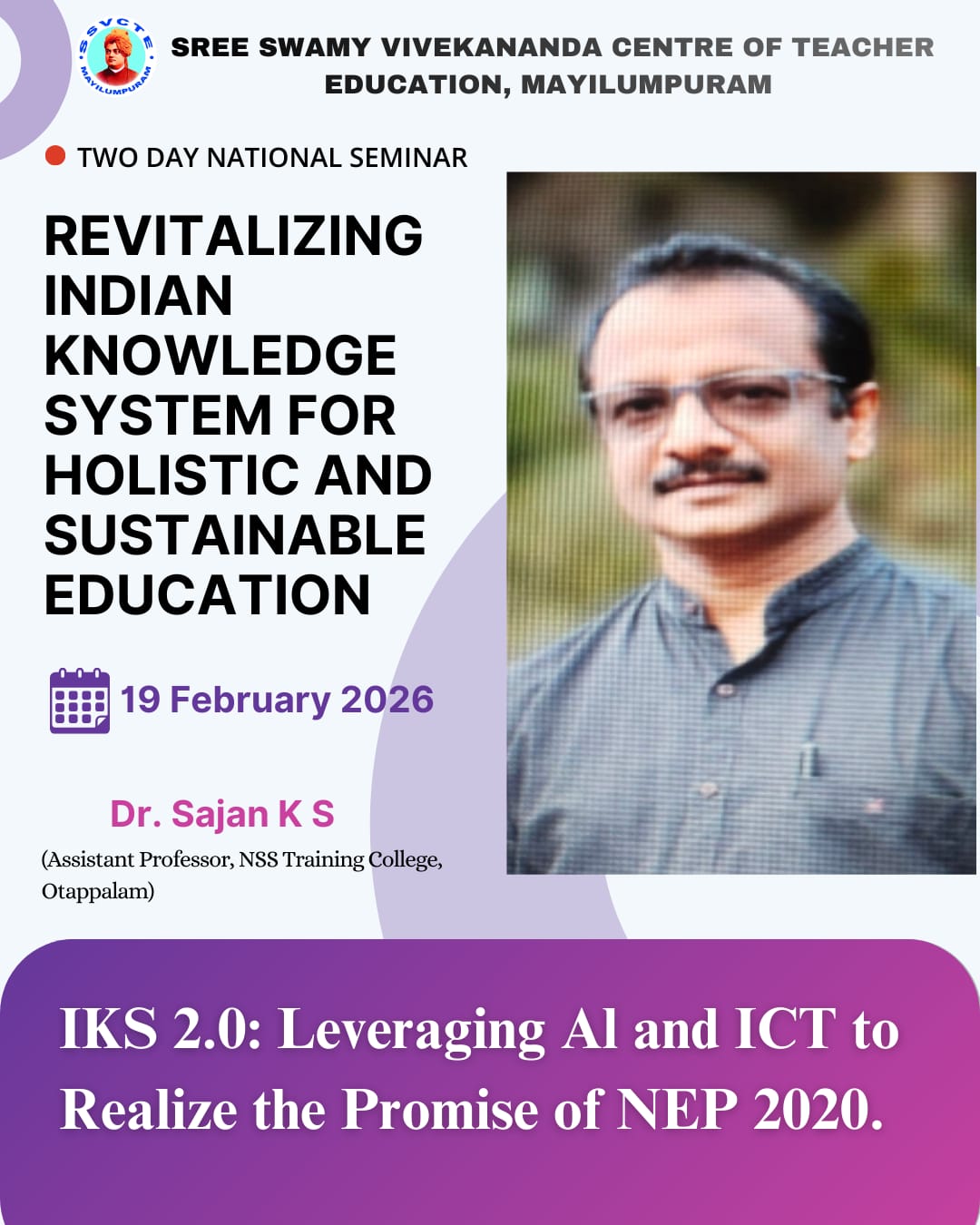 TWO DAY NATIONAL SEMINAR -IKS 2.0: Leveraging AI and ICT to Realize the Promise of NEP 2020